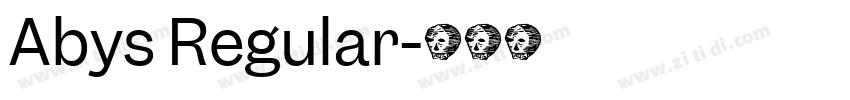 Abys Regular字体转换